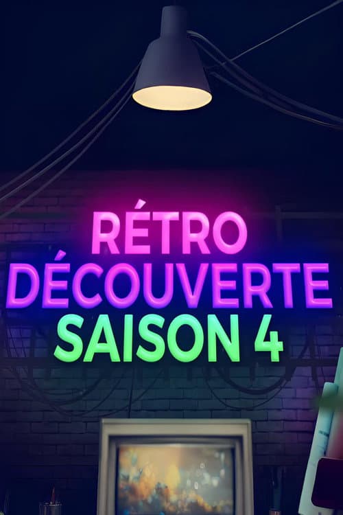 Rétro Découverte Season 4 poster