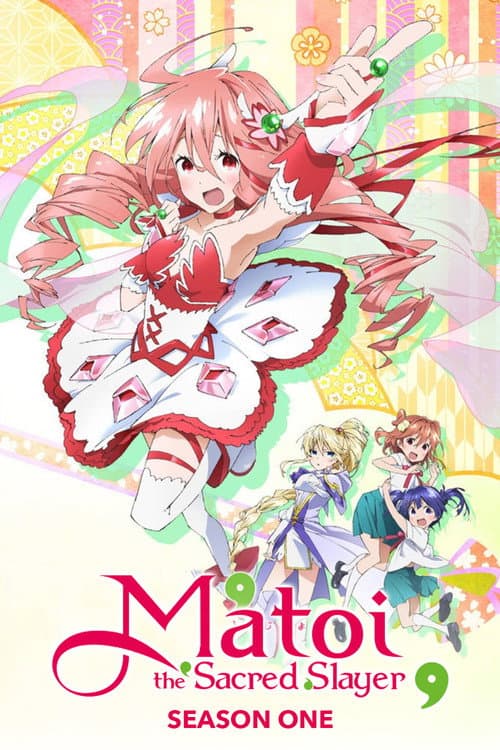 Matoi the Sacred Slayer Season 1 poster