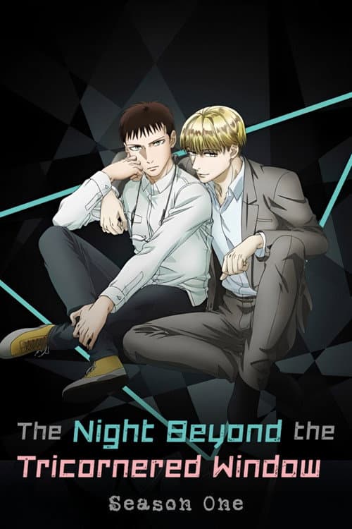 The Night Beyond the Tricornered Window Season 1 poster