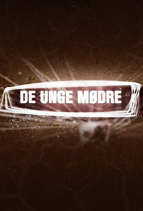 De unge mødre Season 33 poster