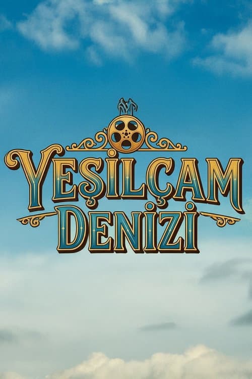Yeşilçam Denizi Season 1 poster