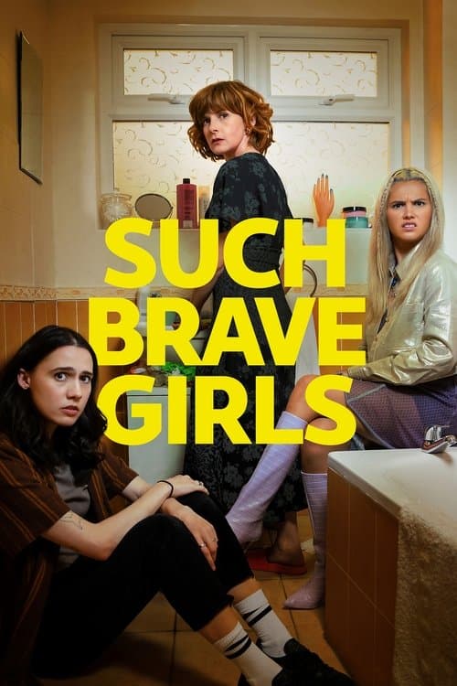 Such Brave Girls Series 1 poster