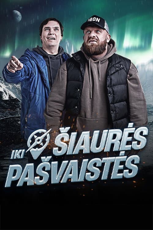 Iki Šiaurės pašvaistės Season 1 poster