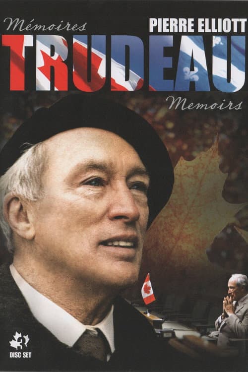 Pierre Elliott Trudeau: Memoirs Season 1 poster