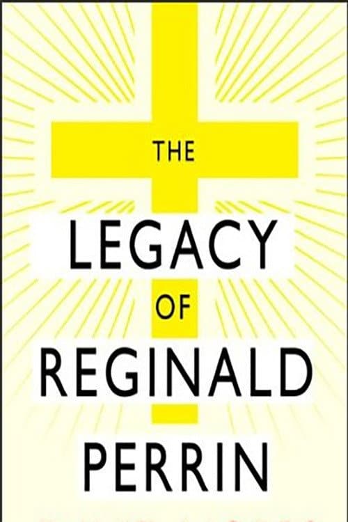 The Fall and Rise of Reginald Perrin The Legacy of Reginald Perrin poster