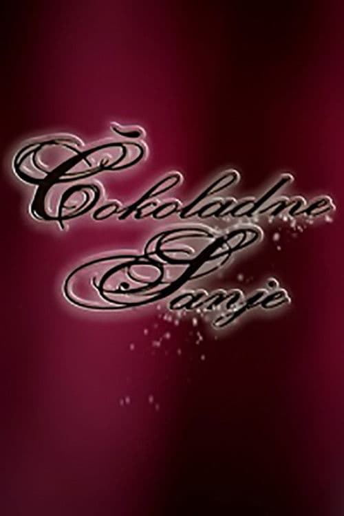 Chocolate Dreams Season 1 poster