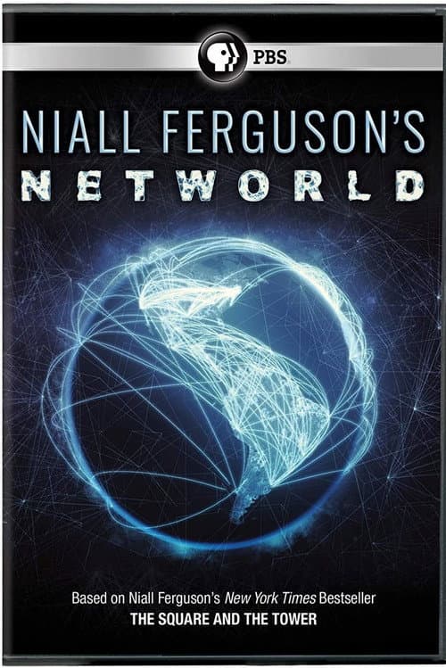 Niall Ferguson's NetWorld Season 1 poster