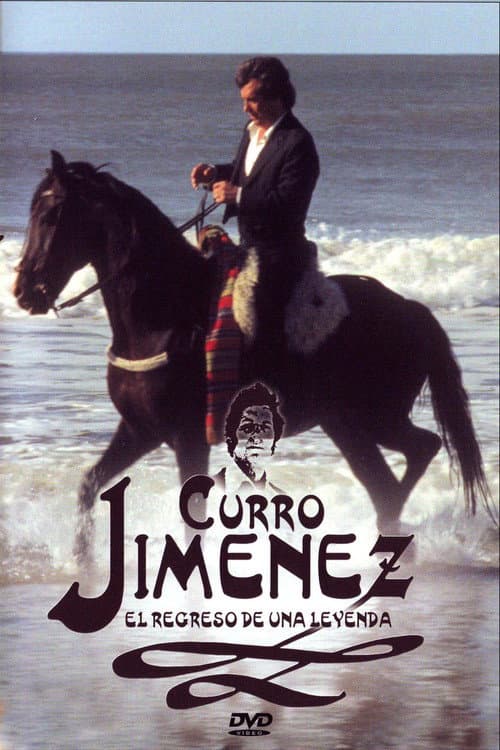 Curro Jiménez, the Return of a Legend Season 1 poster
