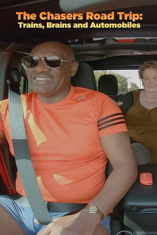 The Chasers Road Trip: Trains, Brains and Automobiles Season 1 poster