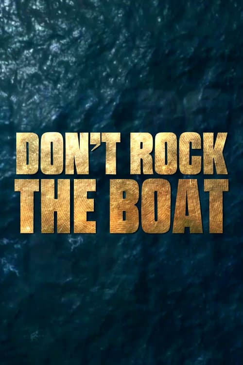 Don't Rock the Boat Season 1 poster