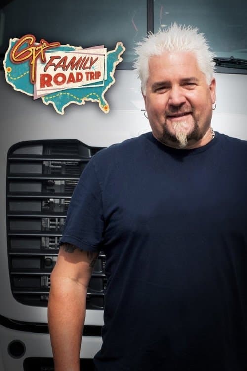 Guy's Family Road Trip Season 1 poster
