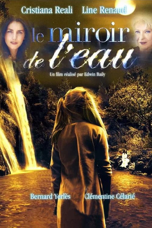 Le Miroir de l'eau Season 1 poster