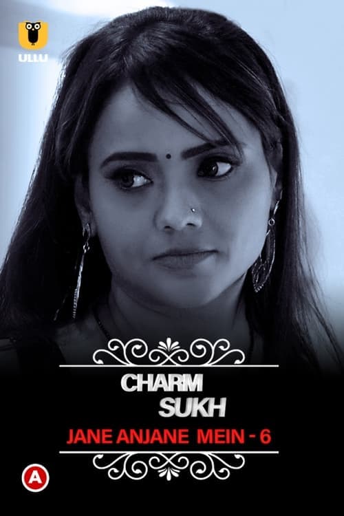 Charmsukh - Jane Anjane Mein Season 4 poster