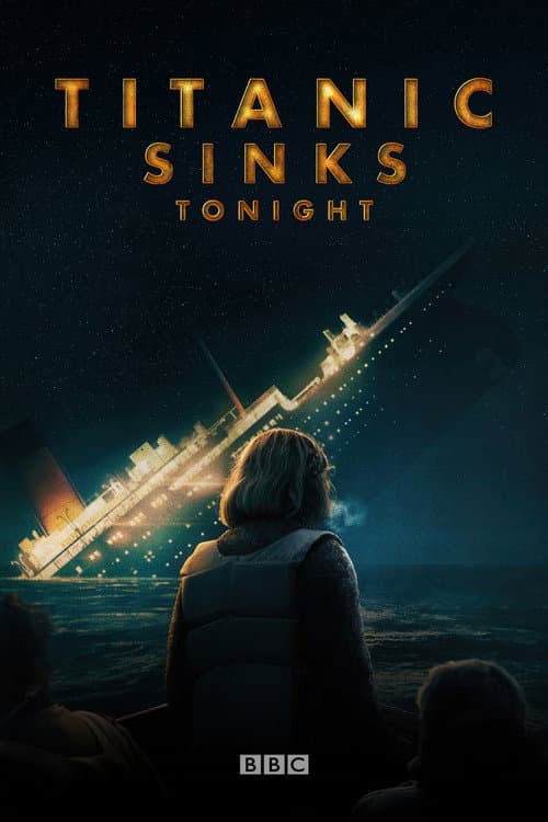 Titanic Sinks Tonight Miniseries poster