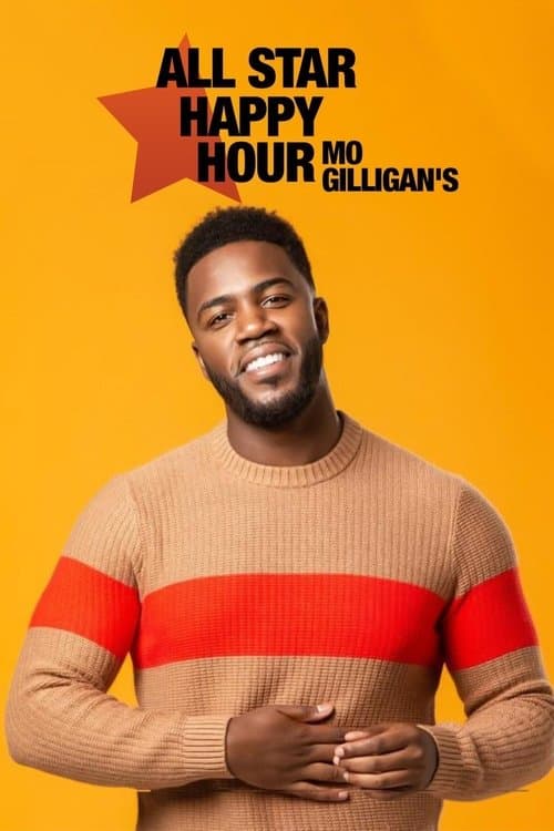 Mo Gilligan's All Star Happy Hour Season 1 poster