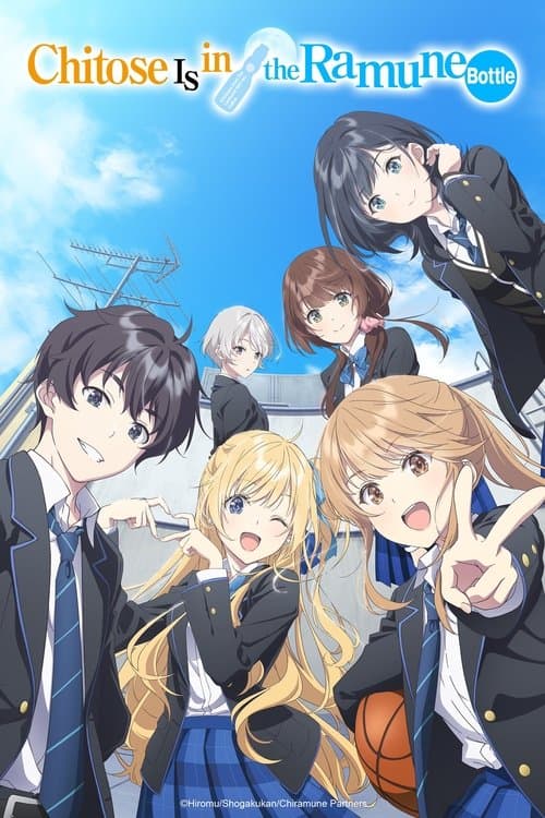 Chitose Is in the Ramune Bottle Season 1 poster