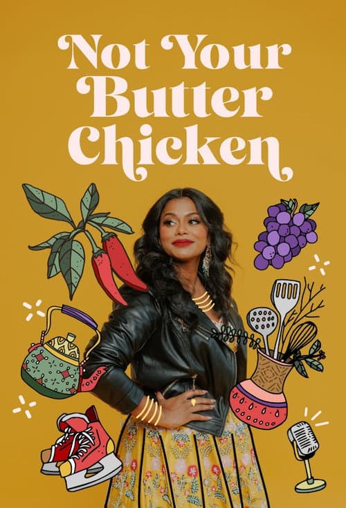 Not Your Butter Chicken Season 1 poster