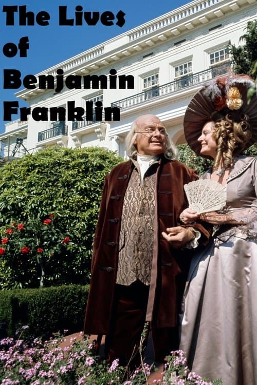 The Lives of Benjamin Franklin Miniseries poster