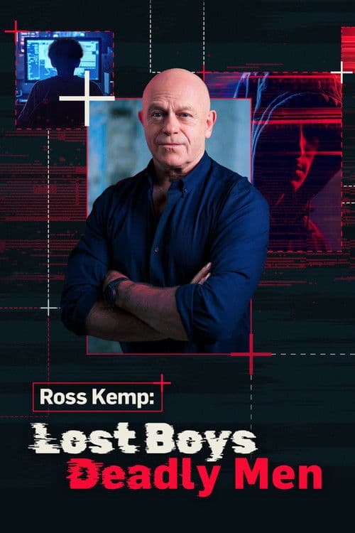 Ross Kemp: Lost Boys, Deadly Men Season 1 poster