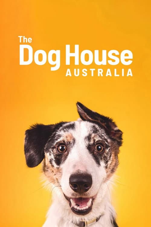 The Dog House Australia Season 2 poster