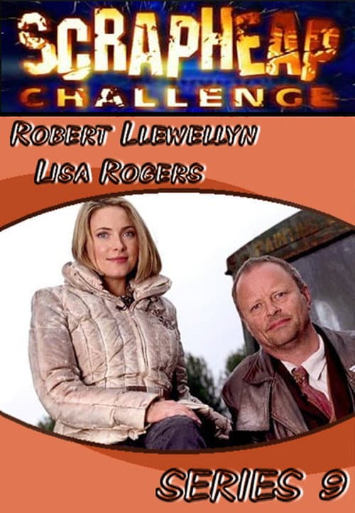Scrapheap Challenge Season 9 poster