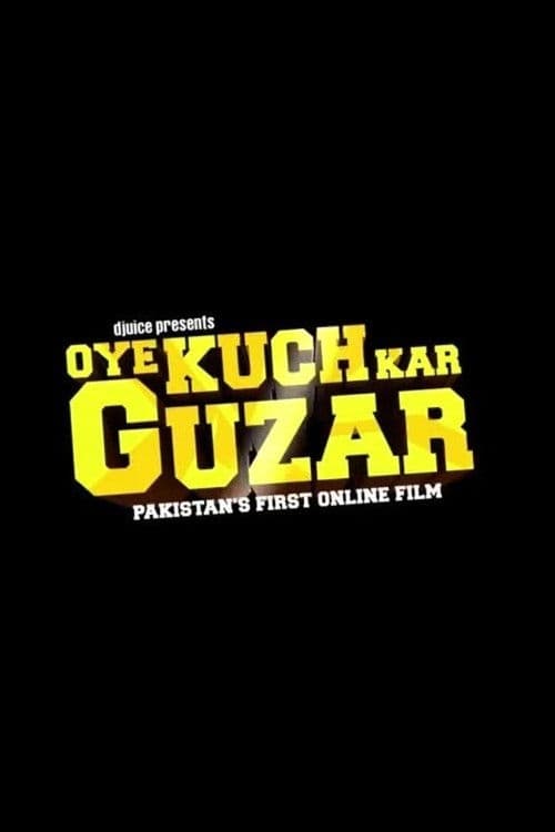 Oye Kuch Kar Guzar Season 1 poster