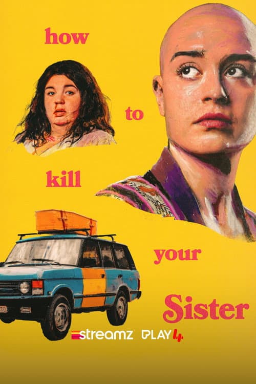 How To Kill Your Sister Season 1 poster