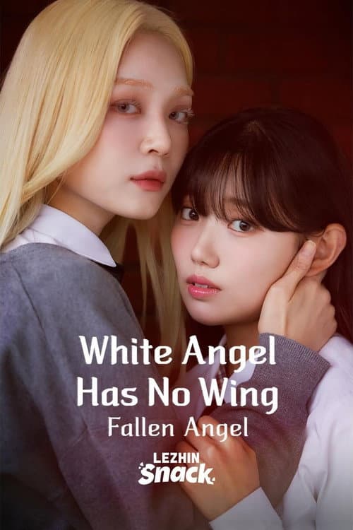 White Angels Have No Wings Season 1 poster