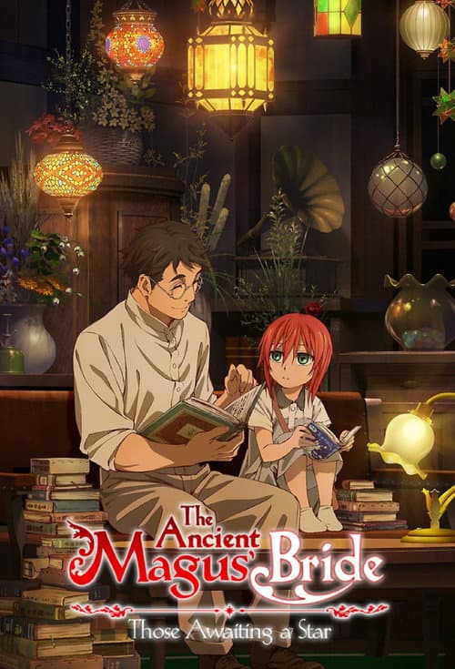 The Ancient Magus' Bride: Those Awaiting a Star Season 1 poster