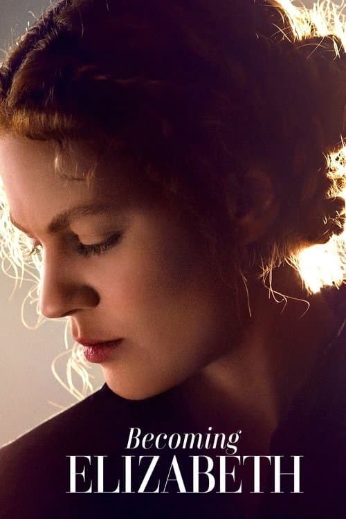 Becoming Elizabeth Season 1 poster