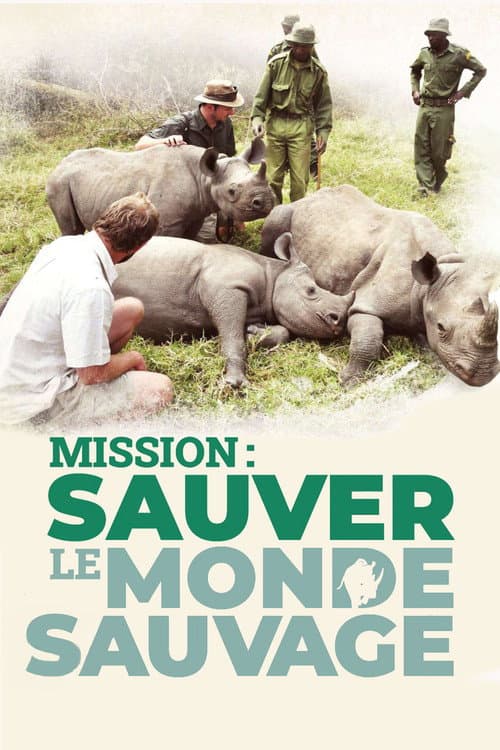 Mission : sauver le monde sauvage Season 1 poster