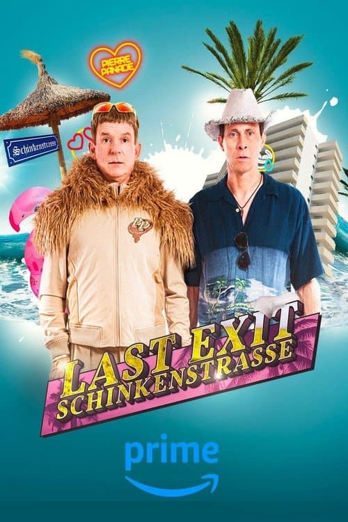 Last Exit Schinkenstraße Season 1 poster