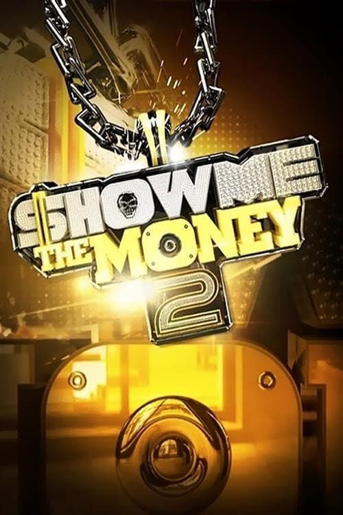 Show Me The Money Season 2 poster