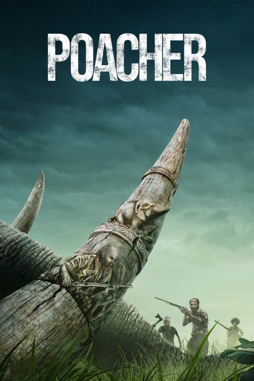 Poacher Season 1 poster
