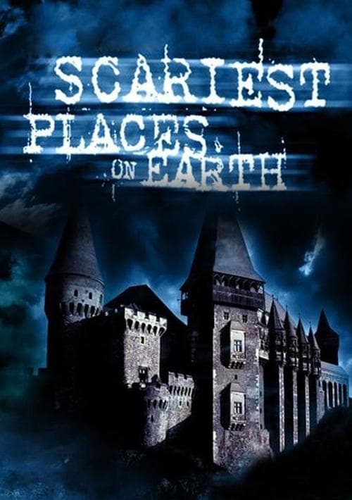 Scariest Places on Earth Season 2 poster