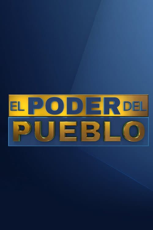 El Poder del Pueblo Season 1 poster