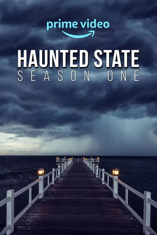 Haunted State Season 1 poster
