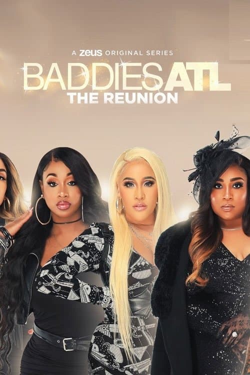 Baddies ATL: The Reunion Season 1 poster