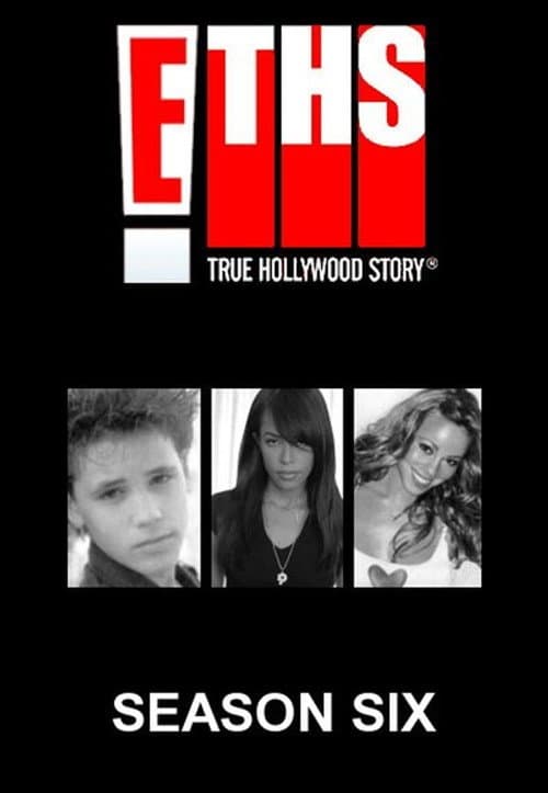 E! True Hollywood Story Season 6 poster