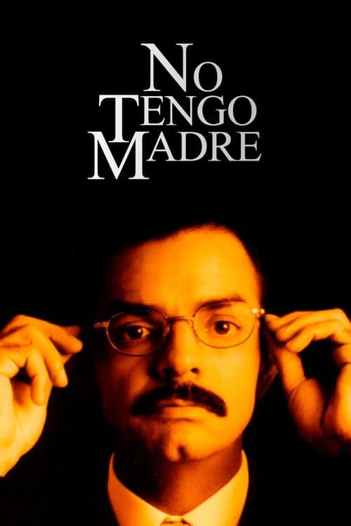 No tengo madre Season 1 poster