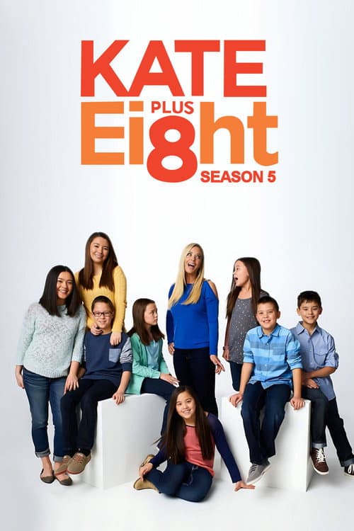 Kate Plus 8 Season 5 poster