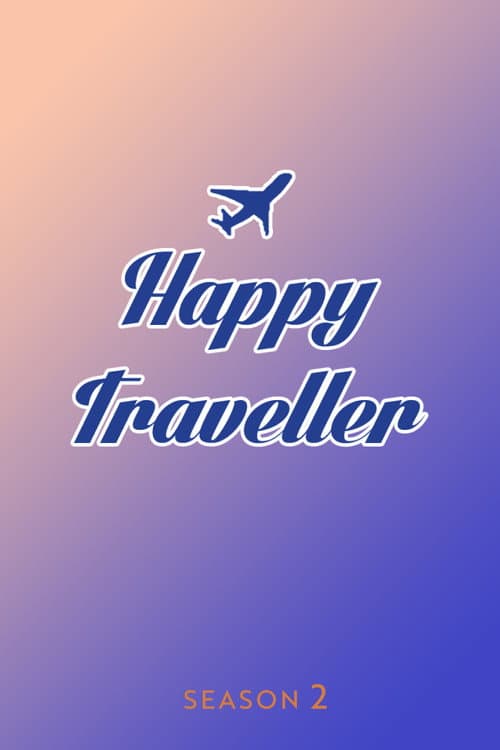 Happy Traveller Season 2 poster