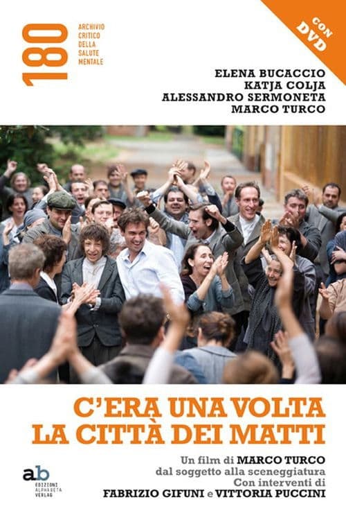 C'era una volta la città dei matti Miniseries poster