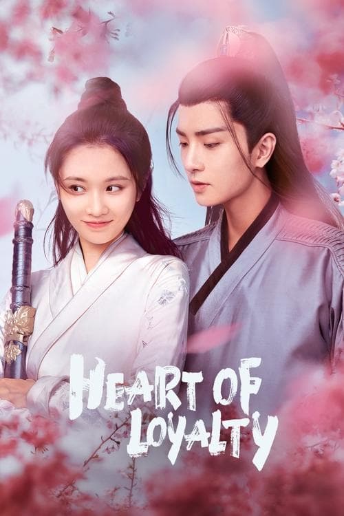 Heart of Loyalty Season 1 poster