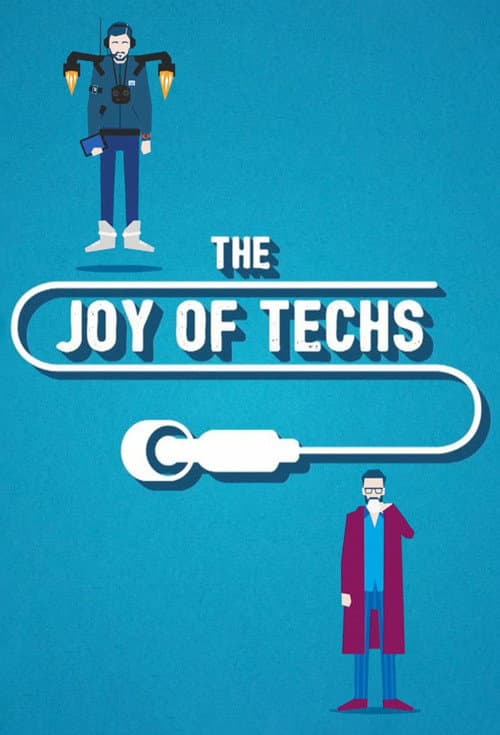 The Joy of Techs Season 1 poster