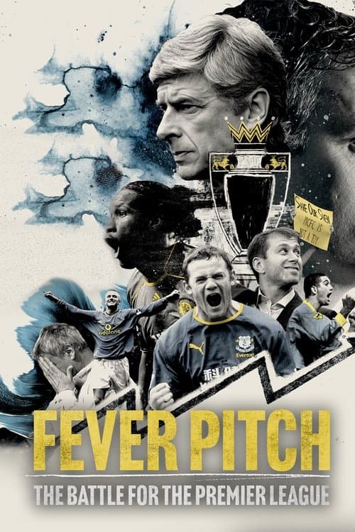 Fever Pitch: The Battle for the Premier League Season 1 poster