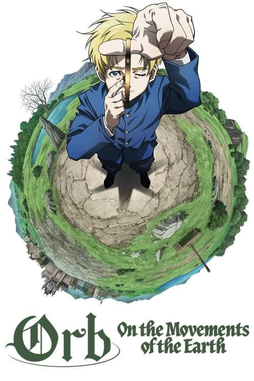 Orb: On the Movements of the Earth Season 1 poster