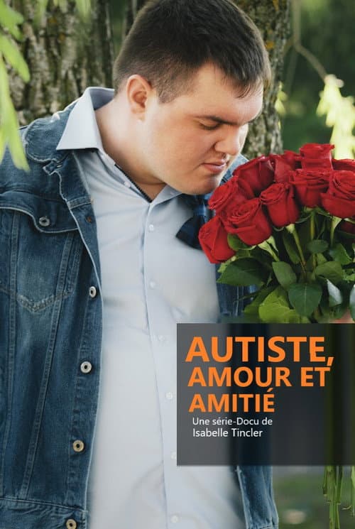 Autiste, amour et amitié Season 1 poster