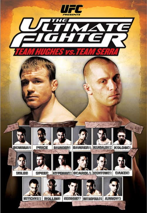 The Ultimate Fighter Team Hughes vs. Team Serra poster