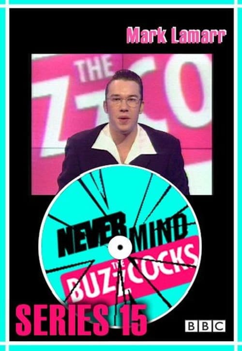Never Mind the Buzzcocks Season 15 poster